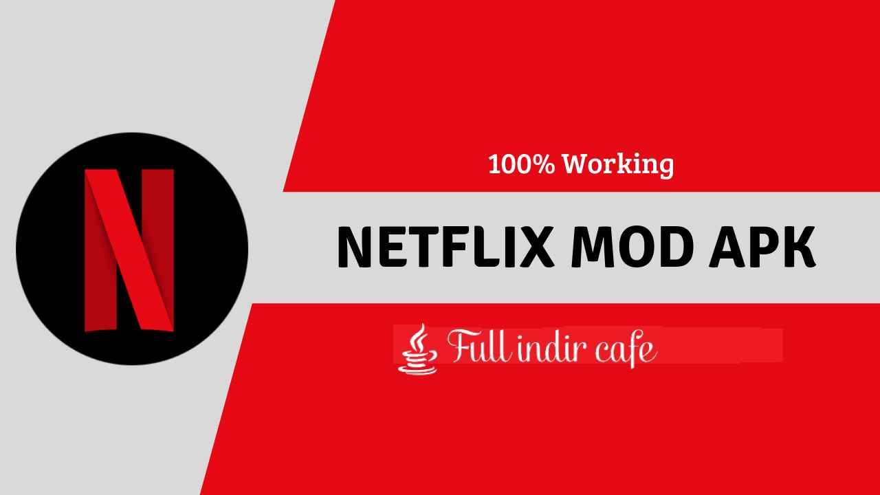 Netflix Apk İndir  Full Premium  MOD v8.7.2 * 2022